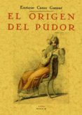 el origen del pudor (ed. facsimil)-enrique casas gaspar-9788497613712 el origen del pudor (ed. facsimil)-enrique casas gaspar-9788497613712