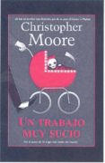 un trabajo muy sucio-christopher moore-9788498003512 un trabajo muy sucio-christopher moore-9788498003512