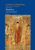 camino al despertar: introduccion al camino del bodhisattva-9788498416312 camino al despertar: introduccion al camino del bodhisattva-9788498416312