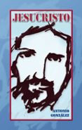 jesucristo. (personajes vivos)-antonio gonzalez vinagre-9788498423112 jesucristo. (personajes vivos) antonio gonzalez vinagre 9788498423112