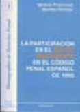 la participacion en el delito imprudente en el codigo penal españ ol de 1995-ignacio francisco benitez ortuzar-9788498490312 la participacion en el delito imprudente en el codigo penal españ ol de 1995-ignacio francisco benitez ortuzar-9788498490312