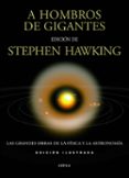a hombros de gigantes-stephen hawking-9788498923612 a hombros de gigantes-stephen hawking-9788498923612