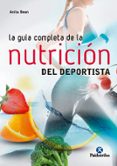 la guia completa de la nutricion del deportista (5ª ed)-anita bean-9788499106212 la guia completa de la nutricion del deportista (5ª ed)-anita bean-9788499106212
