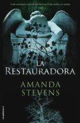 la restauradora-amanda stevens-9788499187112 la restauradora-amanda stevens-9788499187112