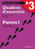 passos 1 nivell basic quadern 3-9788499212012 passos 1 nivell basic quadern 3-9788499212012