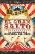 el gran salto-raul eguizabal-9788499421612 el gran salto-raul eguizabal-9788499421612