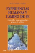 experiencias humanas y camino de fe (ebook)-9788499458212 experiencias humanas y camino de fe (ebook)-9788499458212
