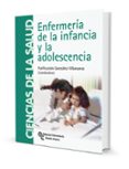 enfermeria de la infancia y la adolescencia-p. (coord.) gonzalez villanueva-9788499610412 enfermeria de la infancia y la adolescencia-p. (coord.) gonzalez villanueva-9788499610412