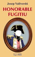 honorable fugitiu-josep vallverdu-9788499750712 honorable fugitiu-josep vallverdu-9788499750712