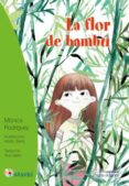 la flor de bambú (català)-monica rodriguez suarez-9788499759012 la flor de bambú (català)-monica rodriguez suarez-9788499759012