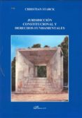 jurisdiccion constitucional y derechos fundamentales-christian starck-9788499820712 jurisdiccion constitucional y derechos fundamentales-christian starck-9788499820712