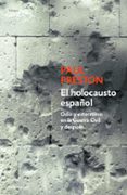 el holocausto español-paul preston-9788499894812 el holocausto español-paul preston-9788499894812