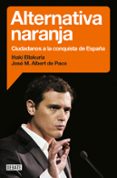 alternativa naranja-iñaki ellakuria-jose mari albert de paco-9788499925912 alternativa naranja-iñaki ellakuria-jose mari albert de paco-9788499925912