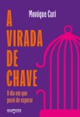 A VIRADA DE CHAVE  (edición en portugués)