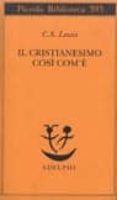 il cristianesimo cosi com e-clive staples lewis-9788845913112 il cristianesimo cosi com e-clive staples lewis-9788845913112