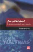 ¿por que las malvinas? (2ª ed.)-rosana guber-9789505579112 ¿por que las malvinas? (2ª ed.)-rosana guber-9789505579112