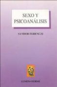 sexo y psicoanalisis-sandor ferenczi-9789506180812 sexo y psicoanalisis-sandor ferenczi-9789506180812