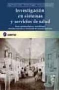 investigacion en sistemas y servicios de salud: bases epistemolog icas, metodologia, abordaje operativo y formacion de recursos humanos-jorge daniel lemus-9789509030312 investigacion en sistemas y servicios de salud: bases epistemolog icas, metodologia, abordaje operativo y formacion de recursos humanos-jorge daniel lemus-9789509030312