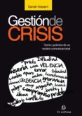 gestion de crisis. teoria y practica de un modelo comunicacional (ebook)-9789562846912 gestion de crisis. teoria y practica de un modelo comunicacional (ebook)-9789562846912