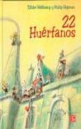 22 huerfanos-tjibbe veldkamp-philip hopman-9789681662912 22 huerfanos-tjibbe veldkamp-philip hopman-9789681662912