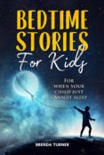 Descargas de libros de texto en pdf gratis BEDTIME STORIES FOR KIDS. FOR WHEN YOUR CHILD JUST CANNOT SLEEP. DJVU in Spanish de 