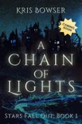 A CHAIN OF LIGHTS  (edición en inglés)