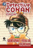 detective conan: especial nº 3-gosho aoyama-8432715021322 detective conan: especial nº 3-gosho aoyama-8432715021322