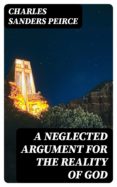 Descargar Ebook for oracle 11g gratis A NEGLECTED ARGUMENT FOR THE REALITY OF GOD (Spanish Edition) 8596547025122 MOBI iBook