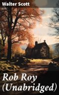 ROB ROY (UNABRIDGED)  (edición en inglés)