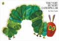 the very hungry caterpillar-eric carle-9780140569322 the very hungry caterpillar-eric carle-9780140569322