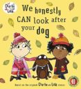 charlie and lola: we honestly can look after your dog-lauren child-9780141500522 charlie and lola: we honestly can look after your dog-lauren child-9780141500522