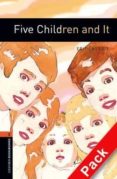 five children and it (incluye cd) (obl 2: oxford bookworms librar y)-9780194790222 five children and it (incluye cd) (obl 2: oxford bookworms librar y)-9780194790222