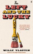 THE LEFT AND THE LUCKY