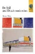 de stijl and dutch modernism-michael white-9780719061622 de stijl and dutch modernism-michael white-9780719061622