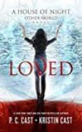 loved-p.c. cast-9781538431122 loved-p.c. cast-9781538431122