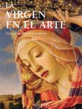 Descargar gratis libros en pdf libros electrónicos LA VIRGEN EN EL ARTE  de KYRA BELÁN