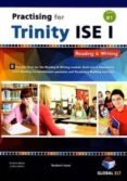 practising for trinity - ise i- b1 reading & writing self study edition-9781781643822 practising for trinity - ise i- b1 reading & writing self study edition-9781781643822