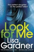 look for me-lisa gardner-9781784758622 look for me-lisa gardner-9781784758622