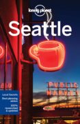 seattle 2017 (ingles) (lonely planet) 7th ed.-brendan sainsbury-celeste brash-9781786573322 seattle 2017 (ingles) (lonely planet) 7th ed.-brendan sainsbury-celeste brash-9781786573322