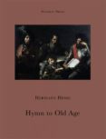 hymn to old age-hermann hesse-9781906548322 hymn to old age-hermann hesse-9781906548322