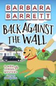 BACK AGAINST THE WALL