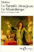 le tartuffe; don juan; le misanthrope-9782070363322 le tartuffe; don juan; le misanthrope-9782070363322