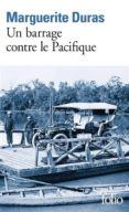 un barrage contre le pacifique-marguerite duras-9782070368822 un barrage contre le pacifique-marguerite duras-9782070368822