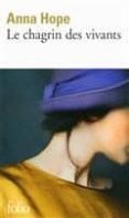 le chagrin des vivants-anna hope-9782072710322 le chagrin des vivants-anna hope-9782072710322