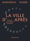 Descargar pdfs ebook LA VILLE D'APRÈS  (edición en francés) 9782080455222