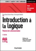 Descargas gratuitas para libros de kindle en línea INTRODUCTION À LA LOGIQUE - 3E ÉD. 9782100890422 (Literatura española) iBook PDF de RENÉ DAVID, KARIM NOUR, CHRISTOPHE RAFFALLI