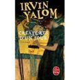 créatures d un jour-irvin d. yalom-9782253068822 créatures d un jour-irvin d. yalom-9782253068822