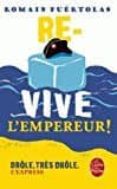 re-vive l empereur !-romain puertolas-9782253069522 re-vive l empereur !-romain puertolas-9782253069522