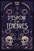 D'ESPOIR ET DE TÉNÈBRES