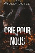 CRIE POUR NOUS - L'ORDRE DES INVISIBLE - UNE DARK HALLOWEEN NOVELLA